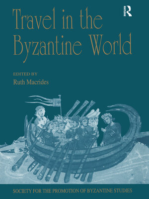 cover image of Travel in the Byzantine World